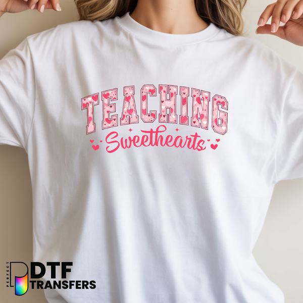 Valentines Teaching Sweethearts Teacher – Teacher DTF Transfer