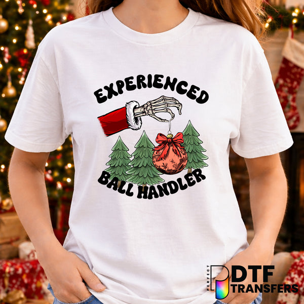 Experienced Ball Handler Christmas Funny Raunchy Skeleton – Christmas DTF Transfer