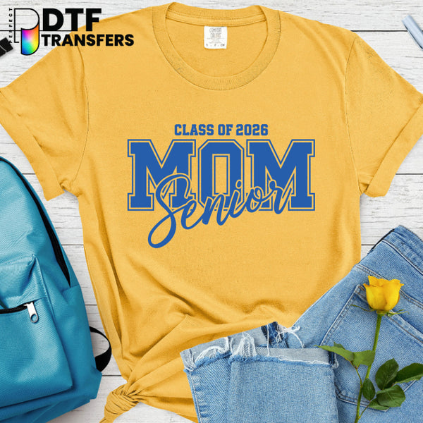 Class of 2026 Senior Mom – Teacher DTF Transfer