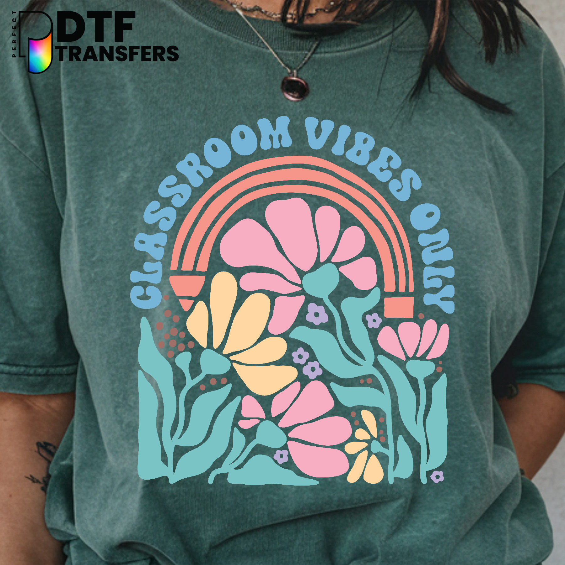 Boho Classroom Vibes Only – Teacher DTF Transfer