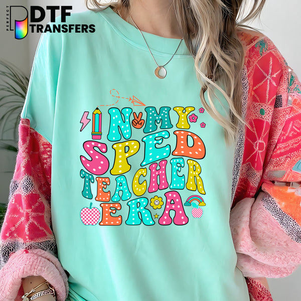 In My SPED Teacher Era – Special Education DTF Transfer