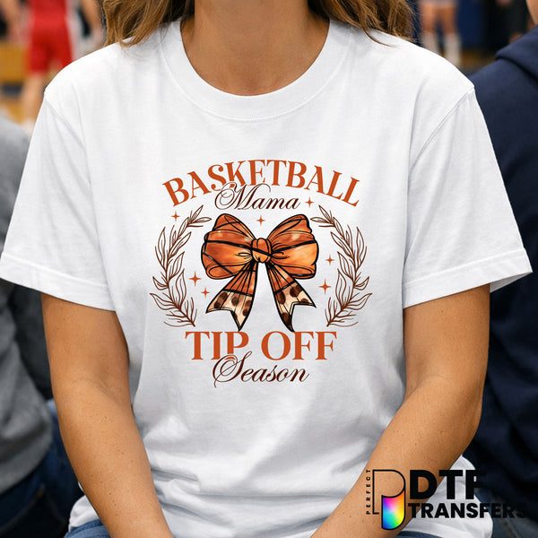 TIP OFF SEASON BASKETBALL MAMA – Basketball DTF Transfer