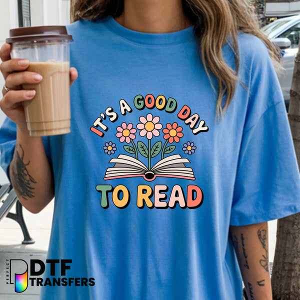 It's A Good Day to Read Floral Books – Teacher DTF Transfer