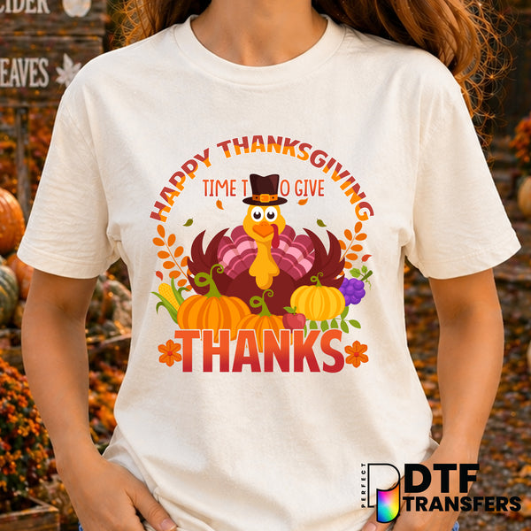 Happy Thanksgiving Time to Give Thanks – Thanksgiving DTF Transfer