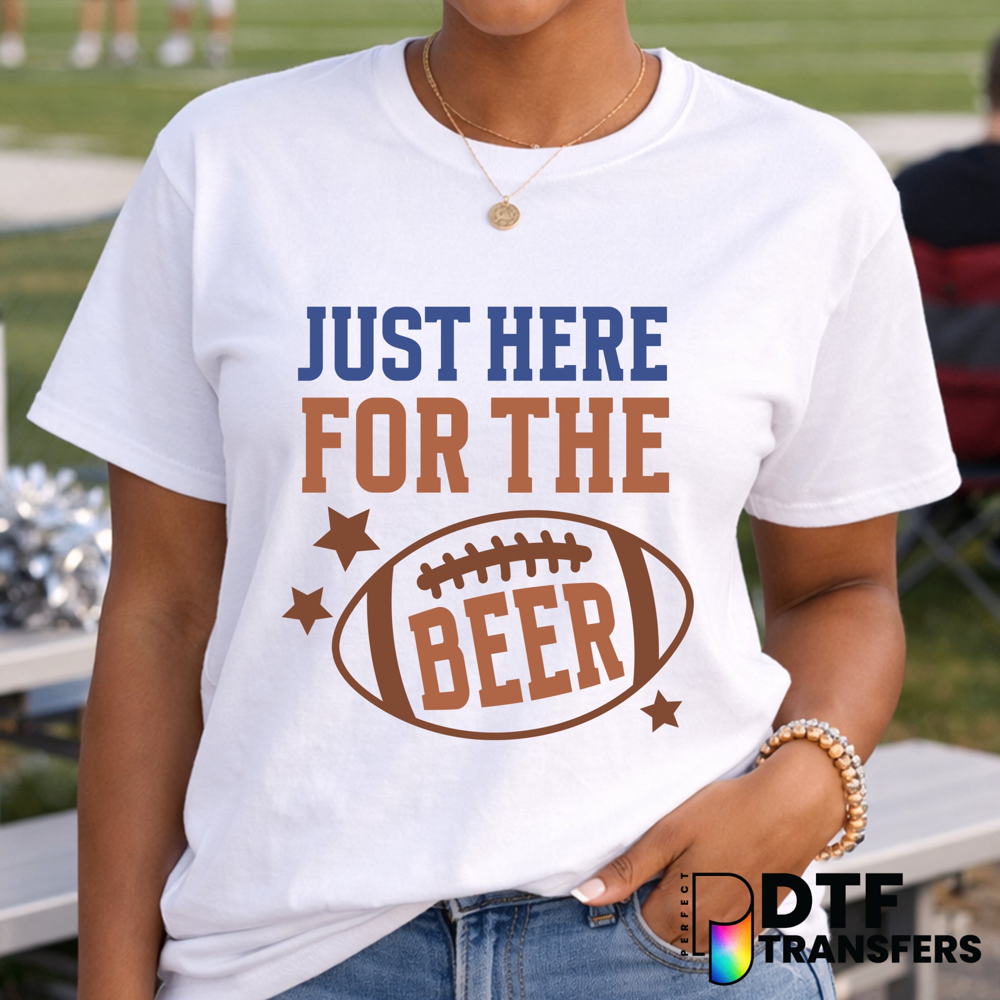 Just Here For The Beer – Football DTF Transfer