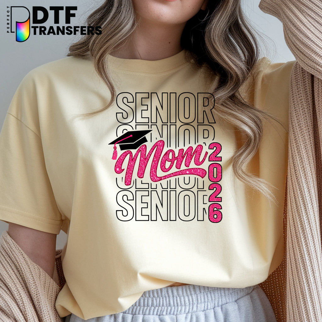 Senior Mom 2026 – Teacher DTF Transfer