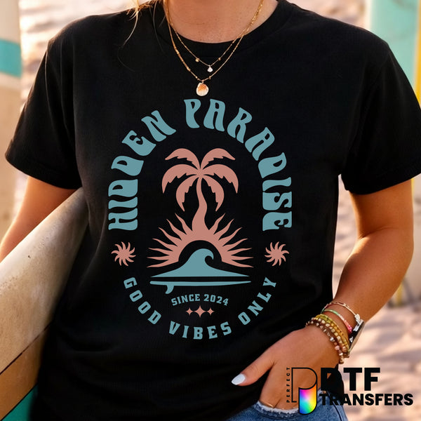 Hidden Paradise Surfing Good Vibes Only – Surfing DTF Transfer