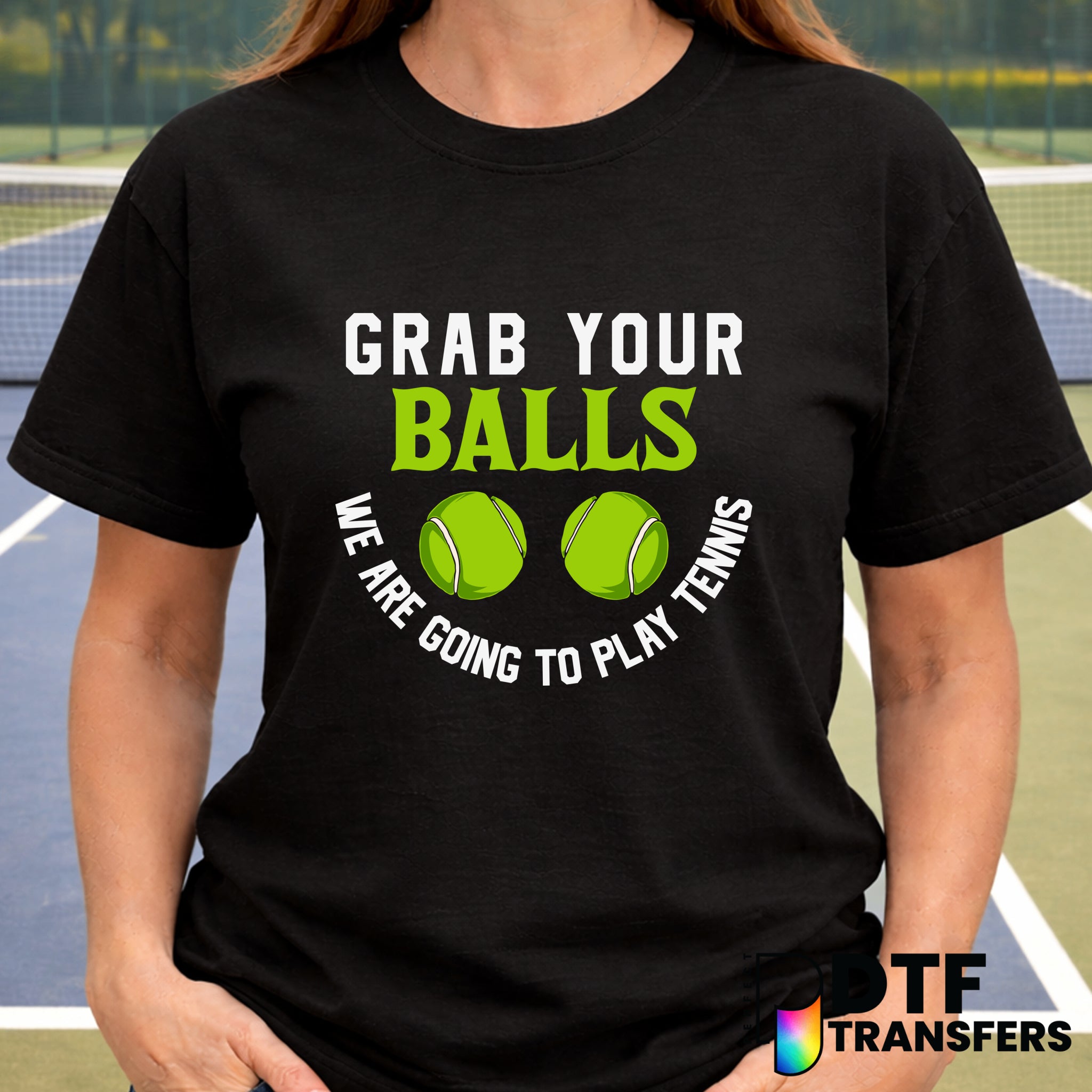 Grab Your Balls – Tennis DTF Transfer