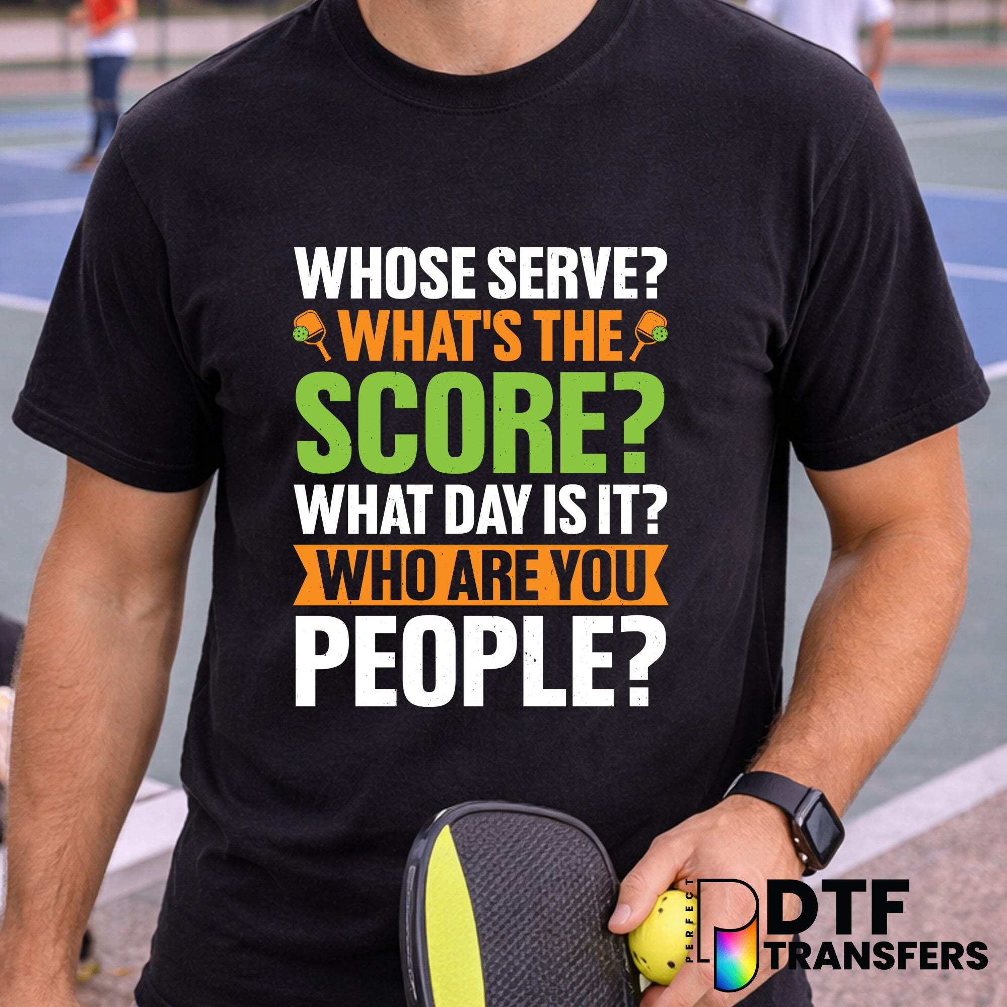 I'VE GOT SOME QUESTIONS ABOUT PICKLEBALL – Pickleball DTF Transfer