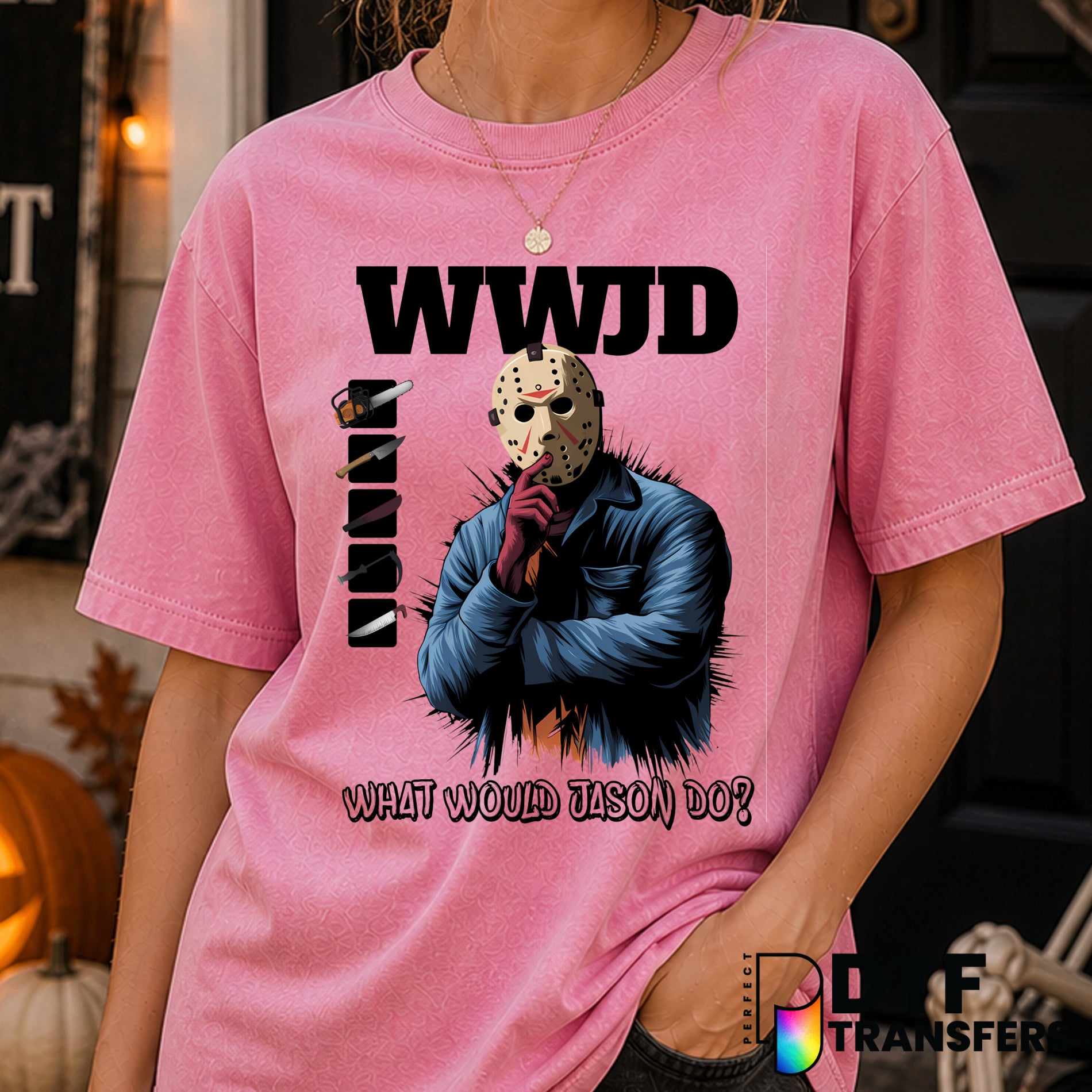 What Would Jason Do? – Halloween DTF Transfer