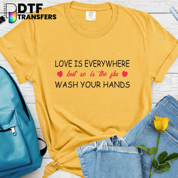 Love Is Everywhere But So Is The Flu – School Nurse DTF Transfer