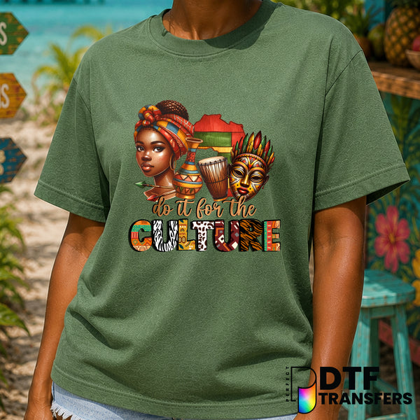 Do It For The Culture – Black History Month DTF Transfer