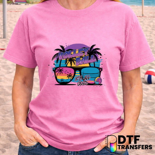 Volleyball It's All Good – Volleyball DTF Transfer