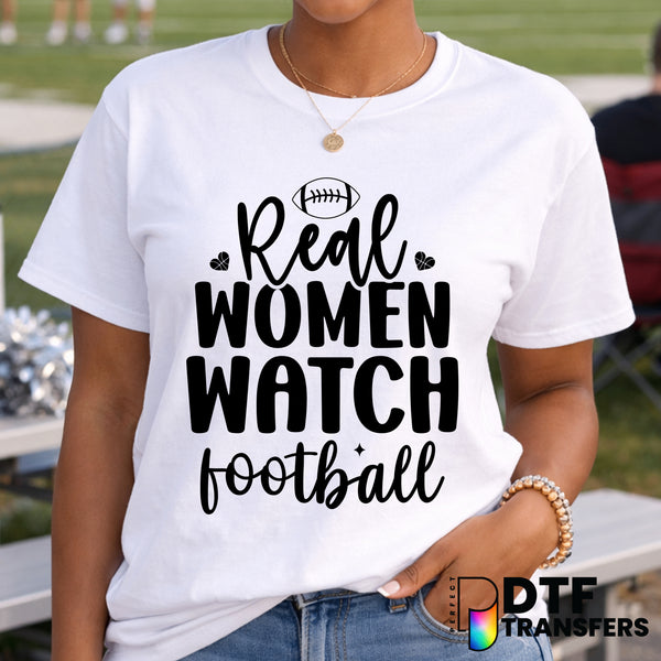 Real Women Watch Football – Football DTF Transfer