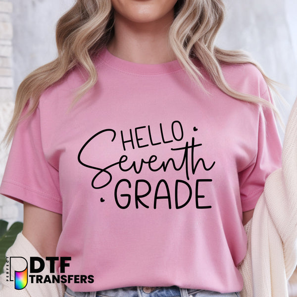 Hello Seventh Grade – Teacher DTF Transfer