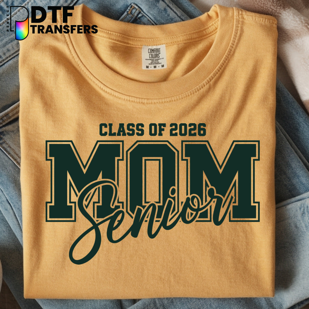 Class of 2026 Senior Mom – Teacher DTF Transfer