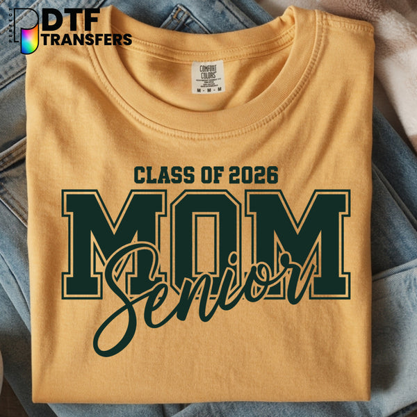 Class of 2026 Senior Mom – Teacher DTF Transfer