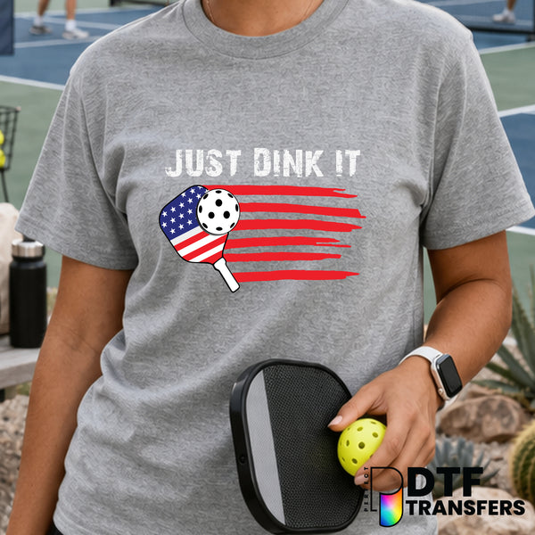 Just Dink It American Flag – Pickleball DTF Transfer