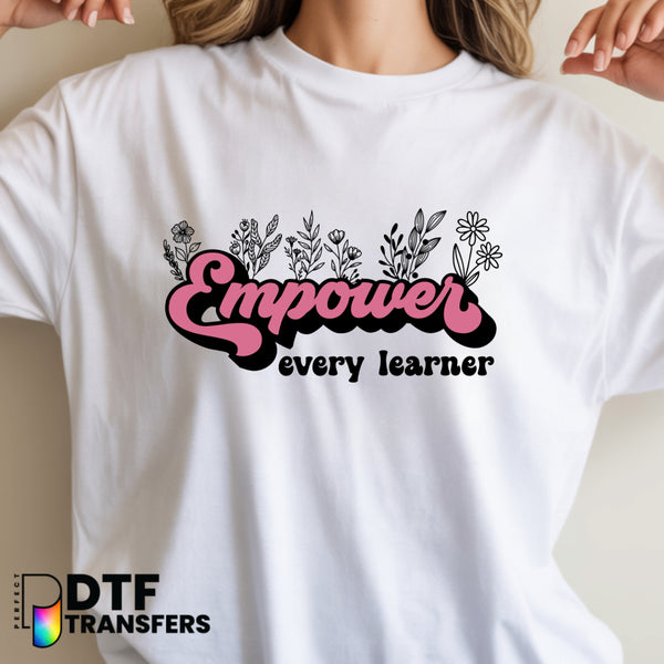 Empower Every Learner Floral Script – Special Education DTF Transfer