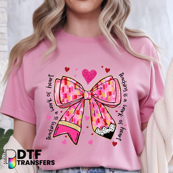 HAPPY VALENTINE'S DAY – Pink Pencil & Bow Teacher DTF Transfer