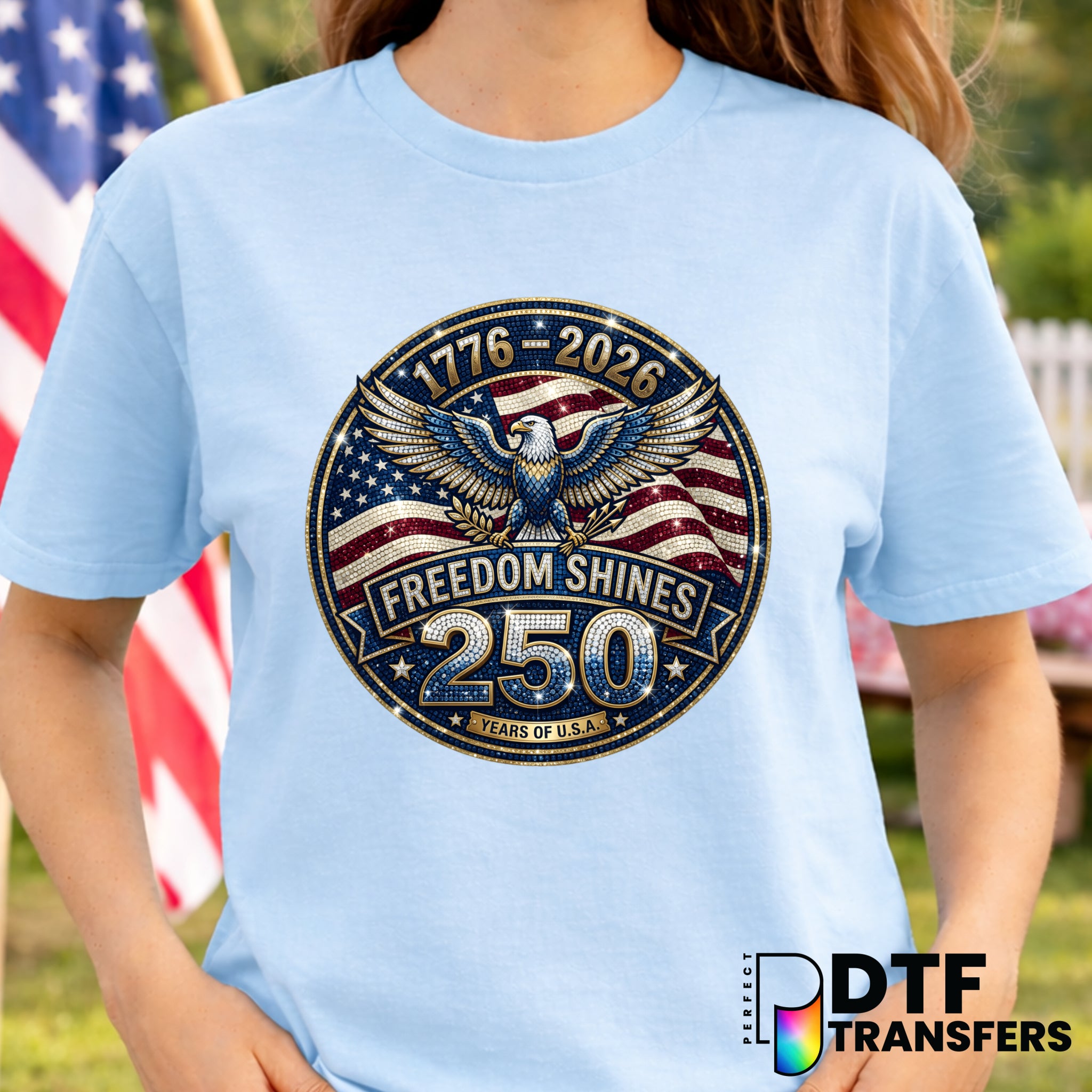 Freedom Shines 250 Years of the USA – Fourth of July DTF Transfer