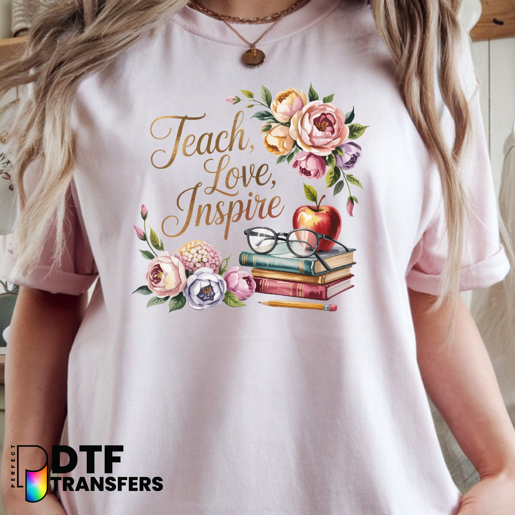 Teach Love Inspire Script with Apple – Teacher DTF Transfer