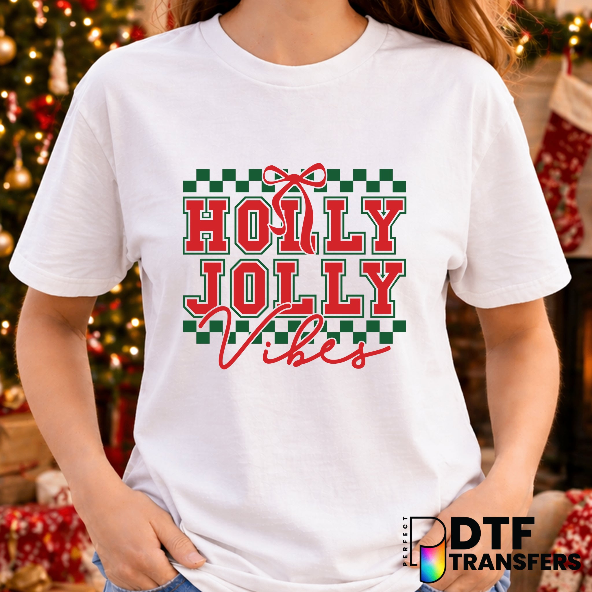 Holly Jolly Vibes – Christmas DTF Transfer