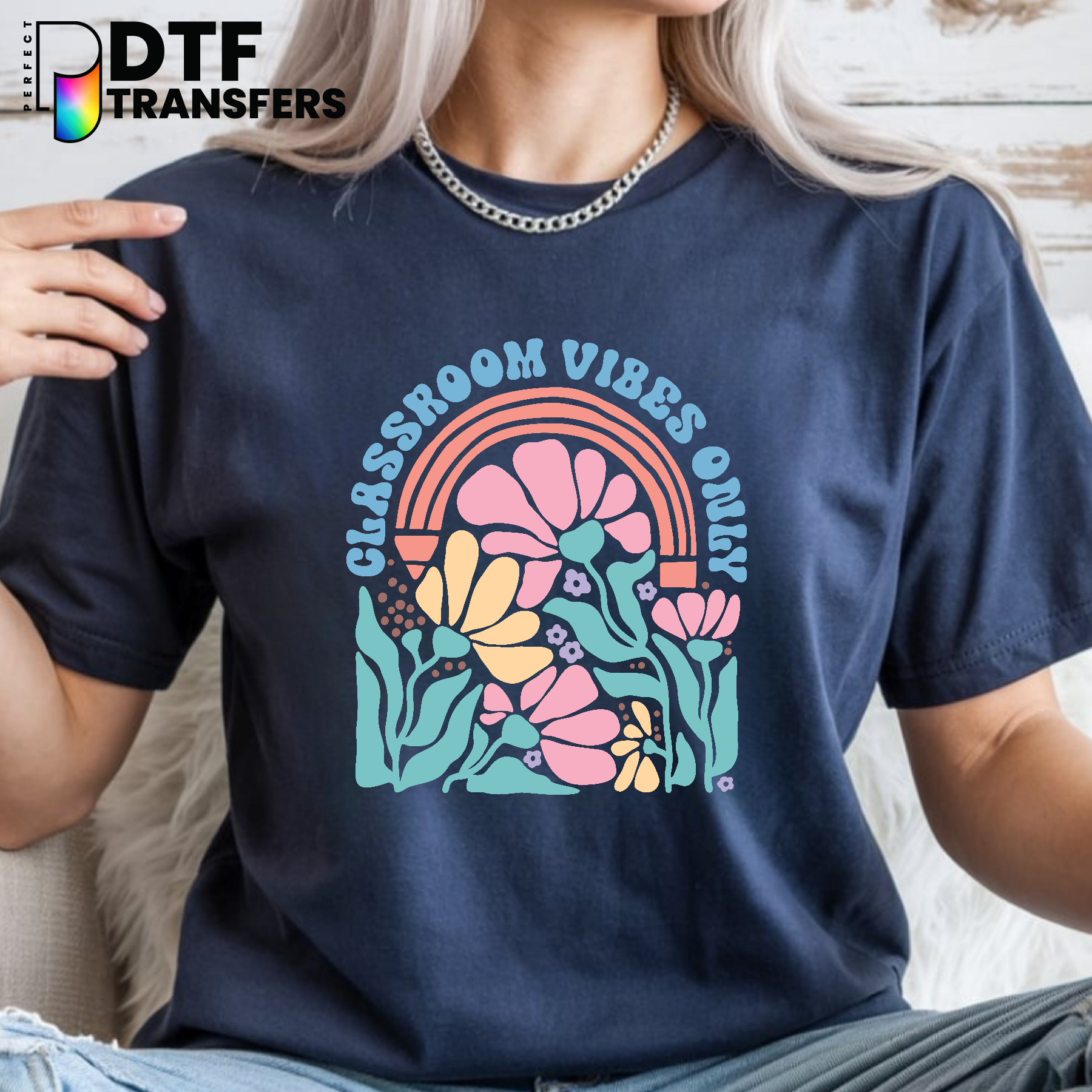 Boho Classroom Vibes Only – Teacher DTF Transfer