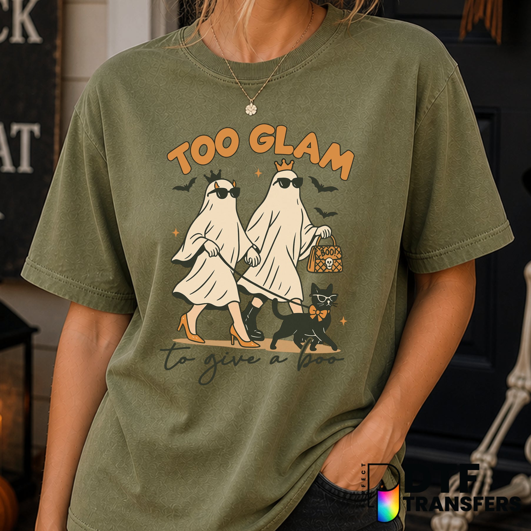 Too Glam To Give A Boo – Halloween DTF Transfer
