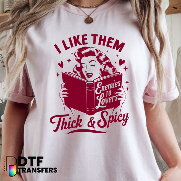 I LIKE THEM THICK AND SPICY BOOKS – Reading Teacher DTF Transfer