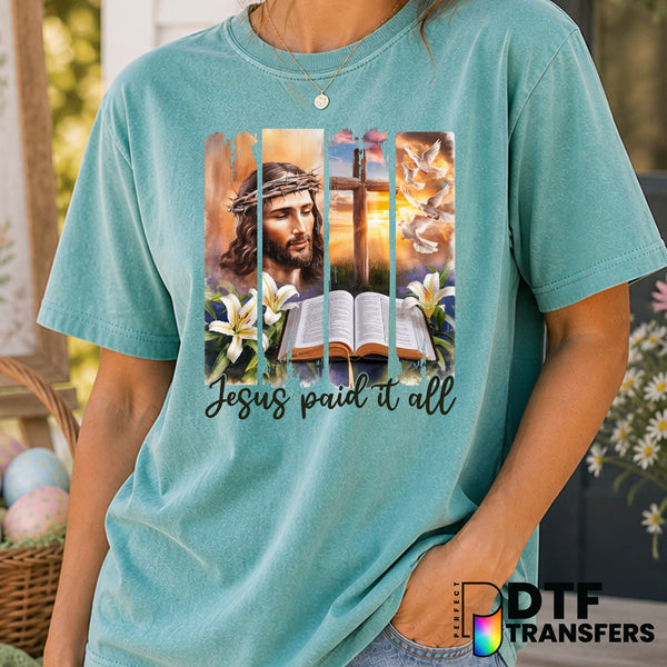 Jesus Paid It All – Easter DTF Transfer