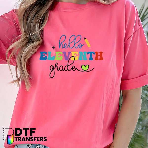 Hello Eleventh Grade Welcome Back to School – Teacher DTF Transfer