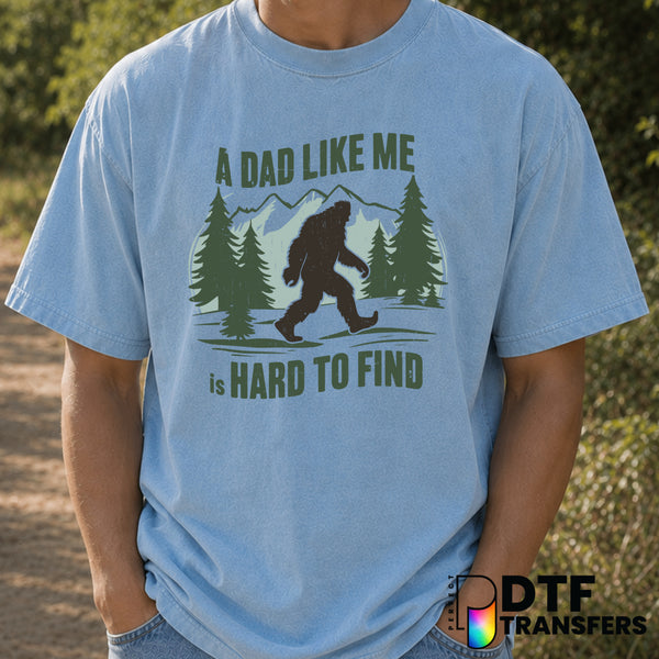 A Dad Like Me is Hard to Find – Father's Day DTF Transfer (view 2 of 2) – by Perfect DTF Transfers – Premade DTF Transfers...