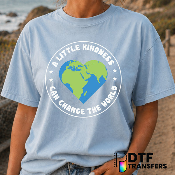 A Little Kindness Can Change The World. – Anti-Bullying DTF Transfer (view 1 of 2) – by Perfect DTF Transfers – Premade DT...