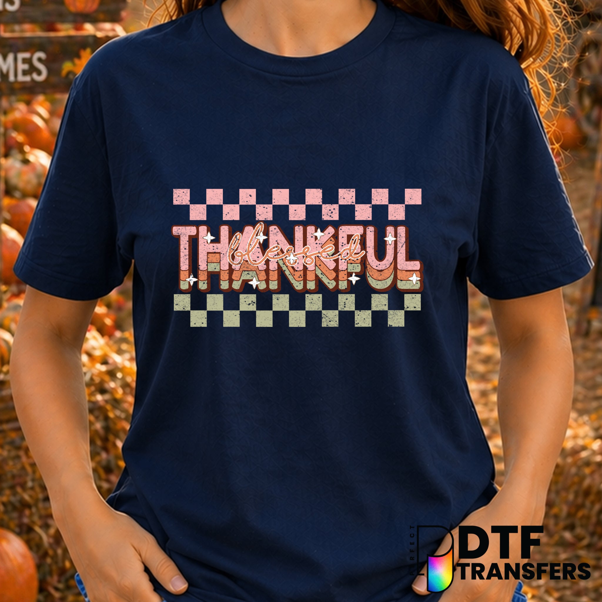 Thankful Blessed Thanksgiving – DTF Transfer
