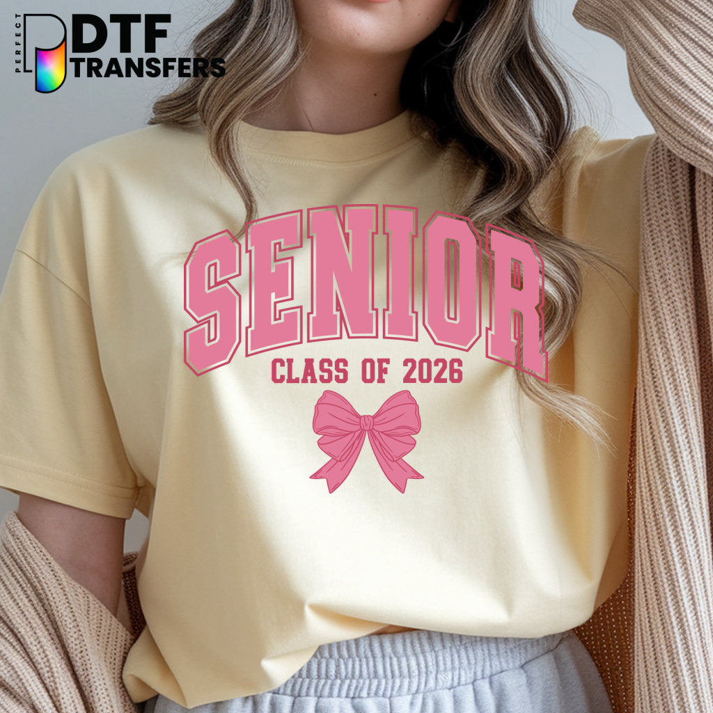 Senior Class of 2026 Pink Bow Arched Text – Teacher DTF Transfer