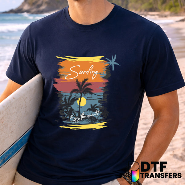 Surfing Enjoy the Moments – Surfing DTF Transfer