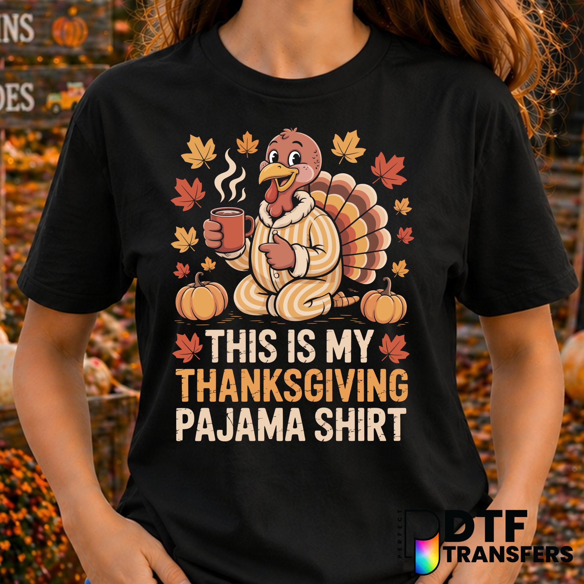 This Is My Thanksgiving Pajama Shirt – Thanksgiving DTF Transfer