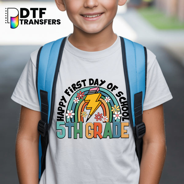 Happy First Day of School Fifth Grade – Teacher DTF Transfer
