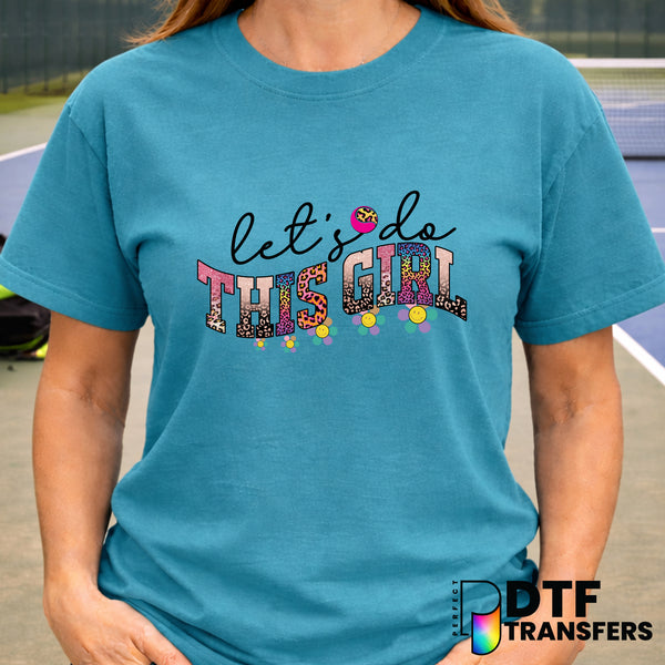 Let's Do this Girl – Tennis DTF Transfer