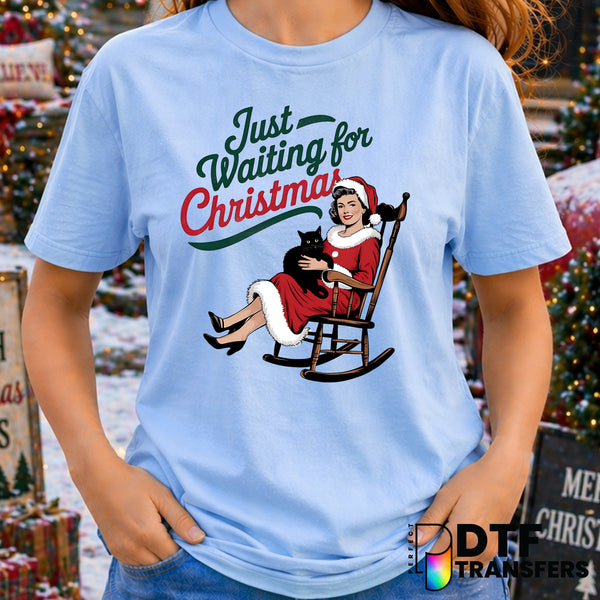 Just Waiting for Christmas – Christmas DTF Transfer