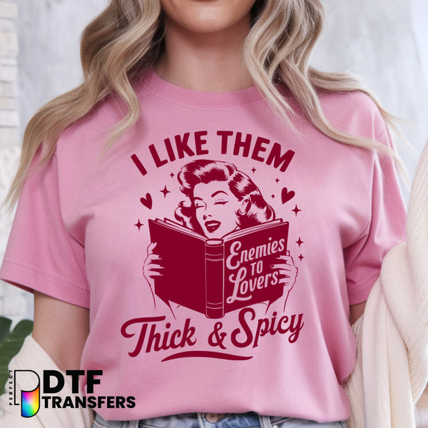 I LIKE THEM THICK AND SPICY BOOKS – Reading Teacher DTF Transfer