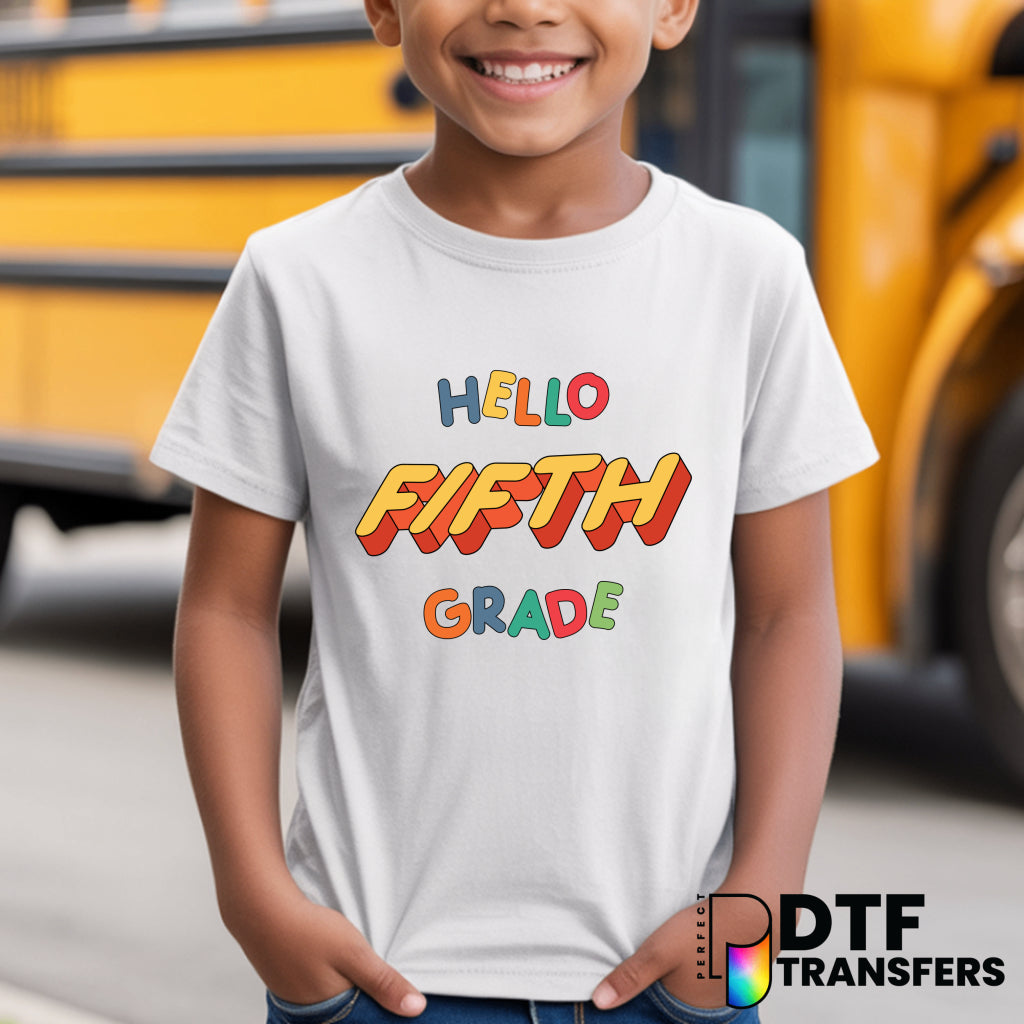 HELLO FIFTH GRADE Welcome Back to School – Teacher DTF Transfer
