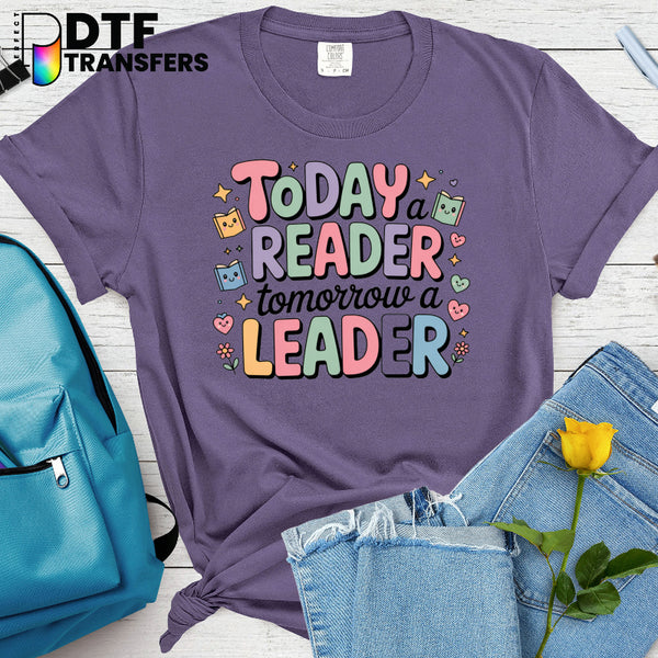 Today a Reader Tomorrow a Leader" Open Book – Teacher DTF Transfer