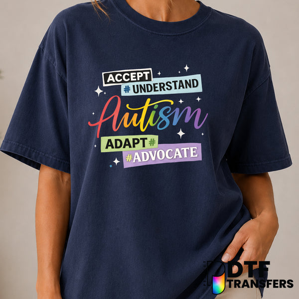 Accept Understand Adapt Advocate Autism Awareness – DTF Transfer (view 1 of 2) – by Perfect DTF Transfers – Premade DTF Tr...