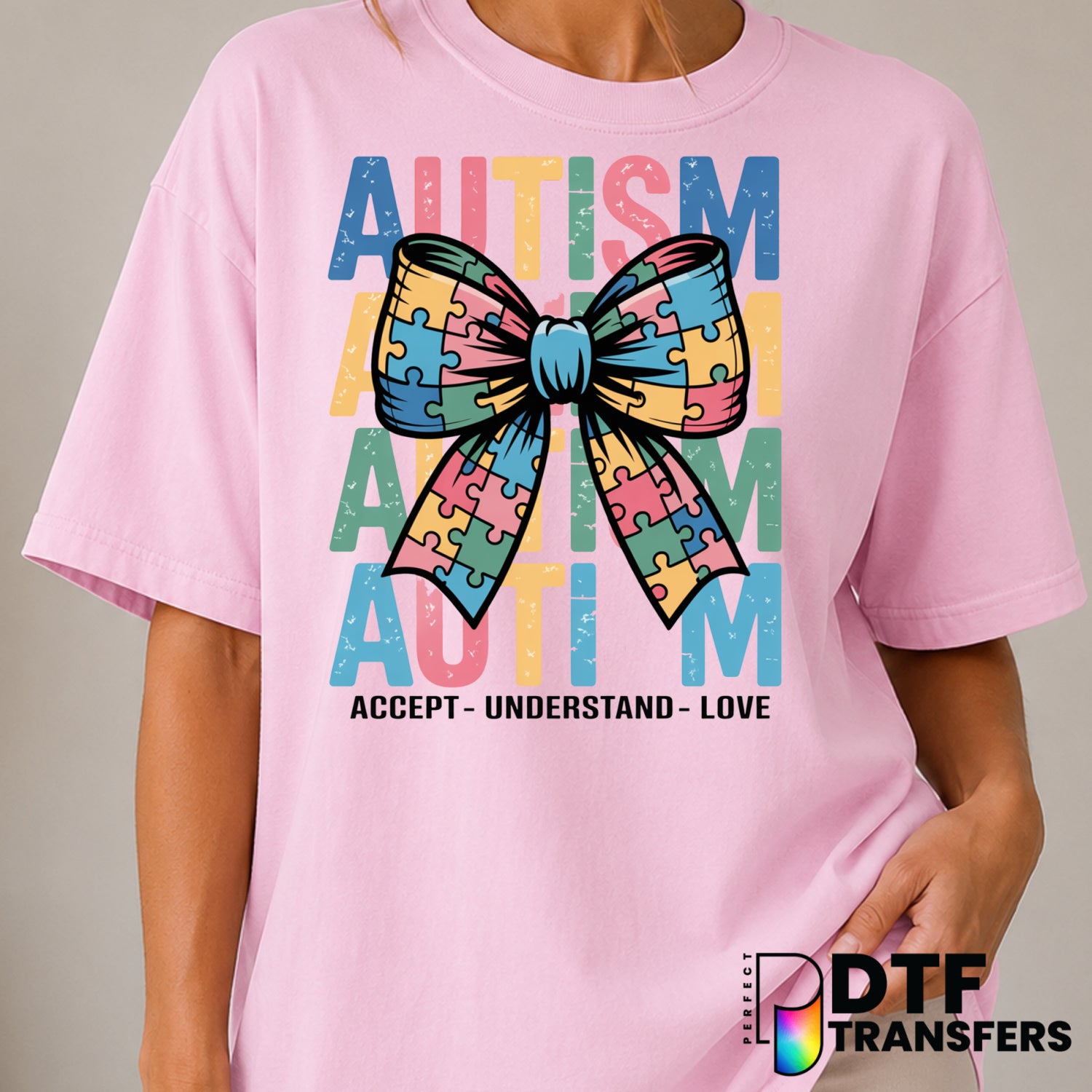 Accept Understand Love – Autism Awareness DTF Transfer (view 2 of 2) – by Perfect DTF Transfers – Premade DTF Transfers –...