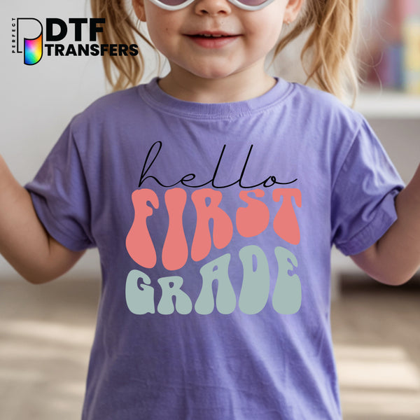 Hello First Grade – Teacher DTF Transfer