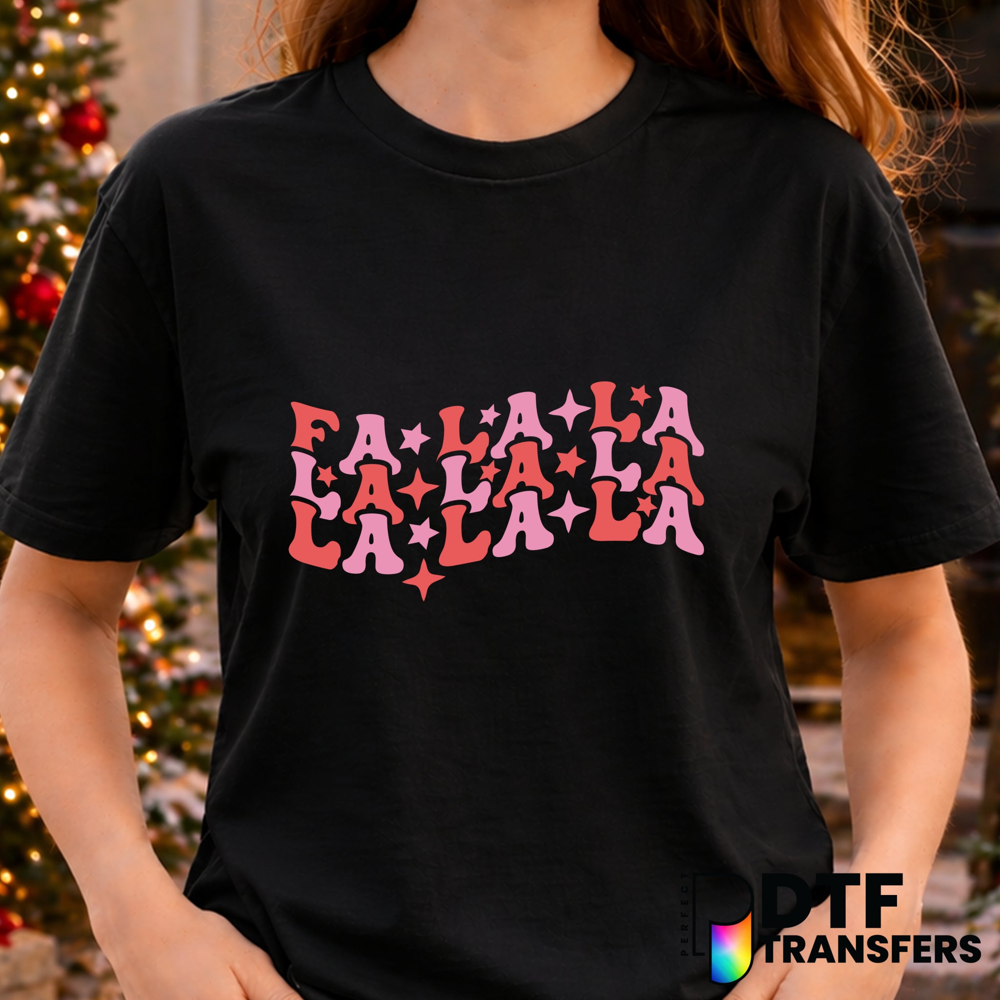 Fa La La La – Christmas DTF Transfer