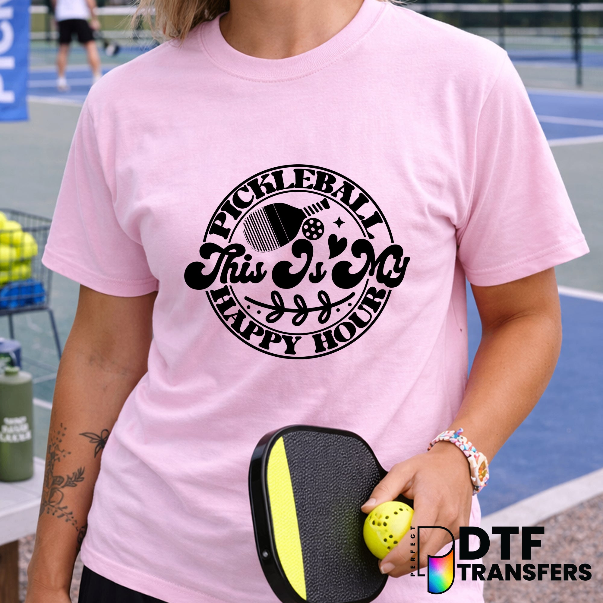 Pickleball is My Happy Hour – Pickleball DTF Transfer
