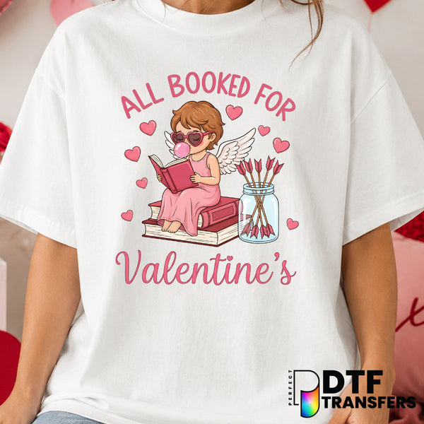 All Booked For Valentine's Day – Valentine's Day DTF Transfer (view 1 of 2) – by Perfect DTF Transfers – Premade DTF Trans...